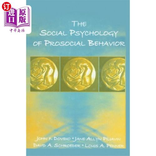 海外直订Social Psychology of Prosocial Behavior 亲社会行为的社会心理学