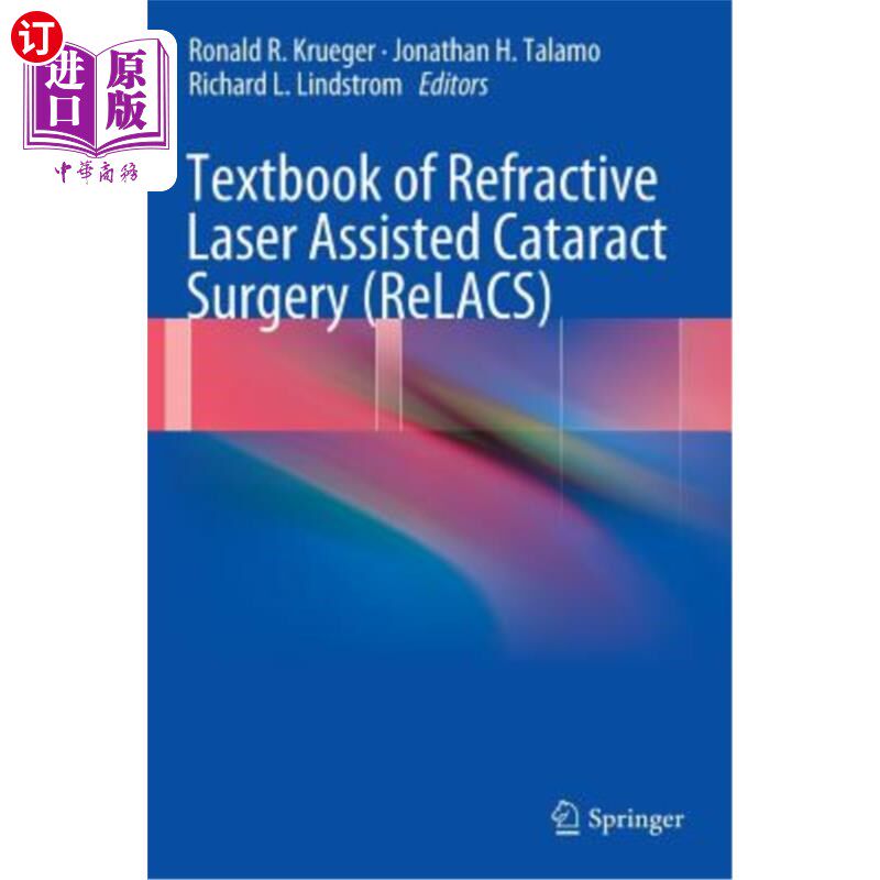 海外直订医药图书Textbook of Refractive Laser Assisted Cataract Surgery (Relacs) 屈光激光辅助白内障手术教材（Relacs）