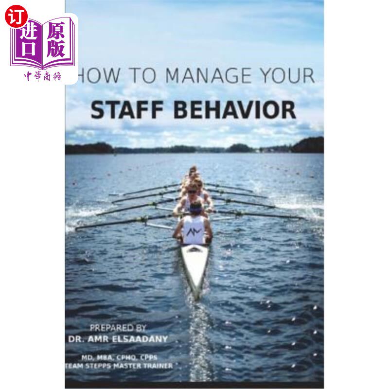 海外直订How to Manage Your Staff Behavior: From Zero to Hero 如何管理员工行为:从零到英雄