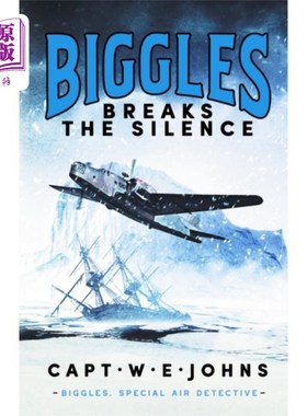 海外直订Biggles Breaks the Silence 比格斯打破沉默