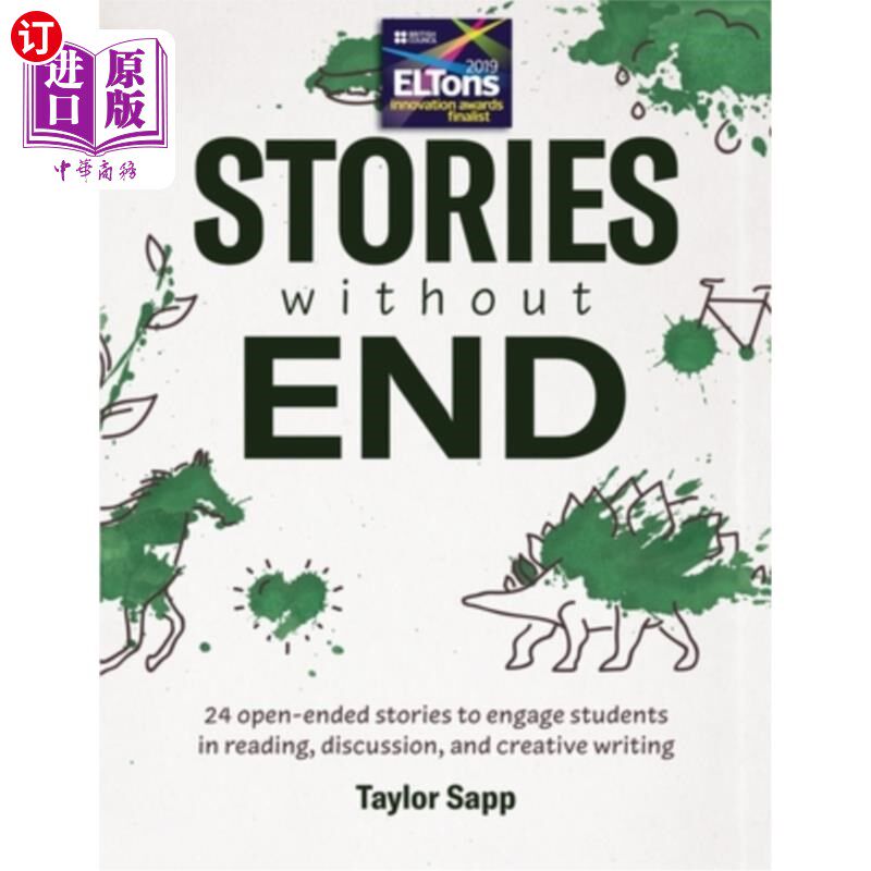 海外直订Stories Without End: 24 open-ended stories to engage students in reading, discus 无止境的故事：24个开放式故