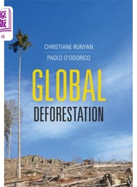 海外直订Global Deforestation 全球森林砍伐