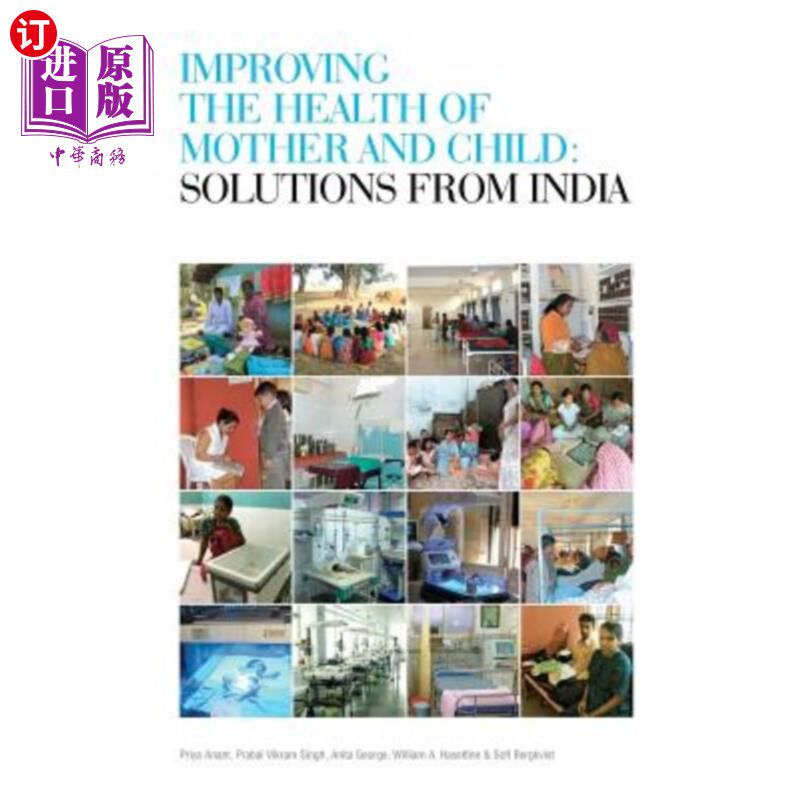 海外直订医药图书Improving the Health of Mother and Child: Solutions from India 改善母婴健康:来自印度的解决方案