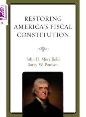 海外直订Restoring America's Fiscal Constitution 恢复美国的财政宪法