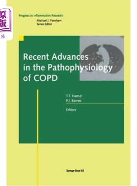 海外直订医药图书Recent Advances in the Pathophysiology of Copd 慢性阻塞性肺病病理生理学的最新进展