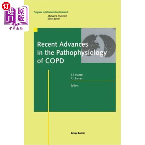 海外直订医药图书Recent Advances in the Pathophysiology of Copd 慢性阻塞性肺病病理生理学的最新进展