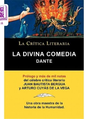 海外直订西班牙语 La Divina Comedia de Dante, Coleccion La Critica Literaria Por El Celebre Critic 《但丁的神曲》，