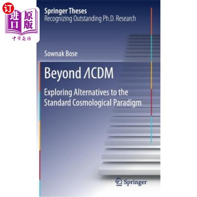 海外直订Beyond Λcdm: Exploring Alternatives to the Standard Cosmological Paradigm 超越Λ；cdm：探索标准宇
