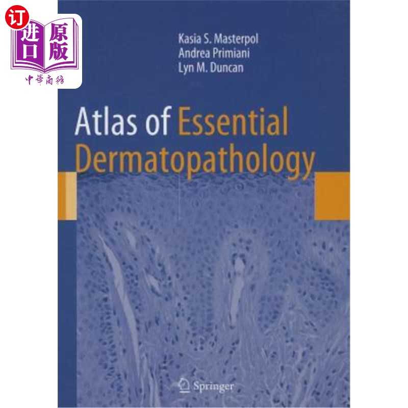 海外直订医药图书Atlas of Essential Dermatopathology 基本皮肤病理学图谱