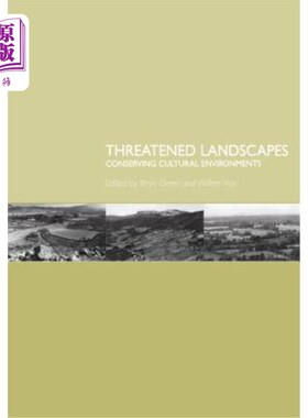 海外直订Threatened Landscapes: Conserving Cultural Environments 受威胁的景观:保护文化环境