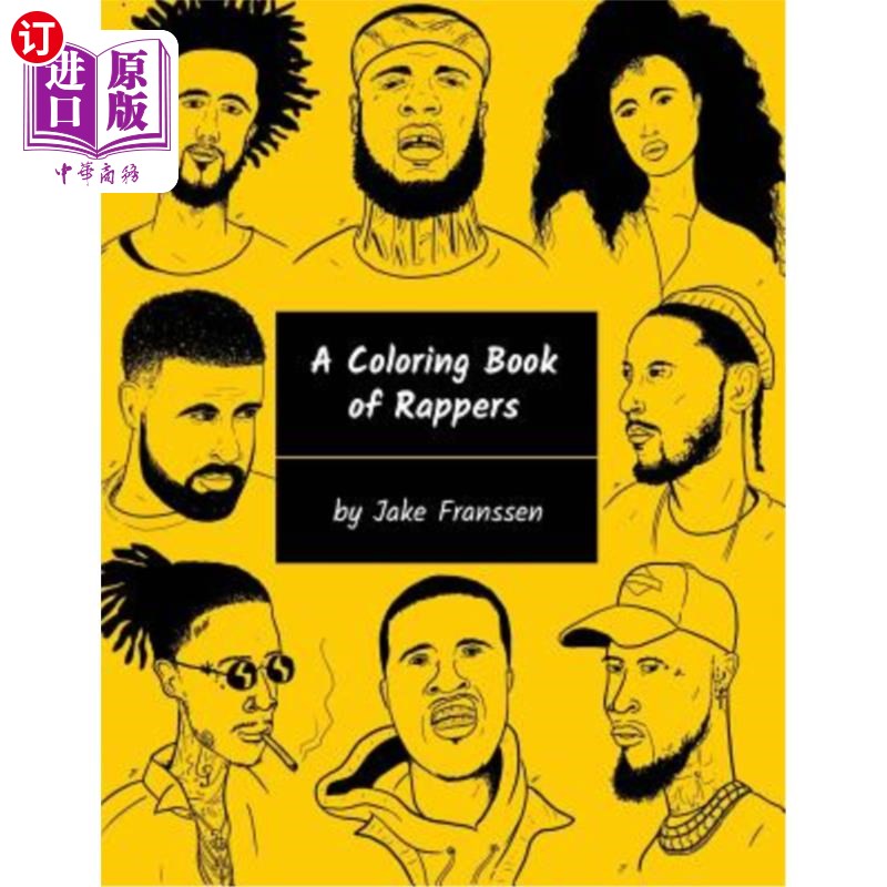 海外直订A Coloring Book of Rappers 饶舌歌手的彩色画册