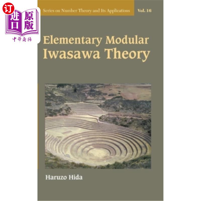 海外直订Elementary Modular Iwasawa Theory 初等模岩川理论
