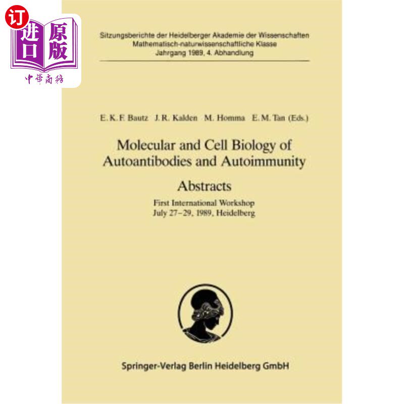 海外直订医药图书Molecular and Cell Biology of Autoantibodies and Autoimmunity. Abstracts: First 自身抗体和自身免疫