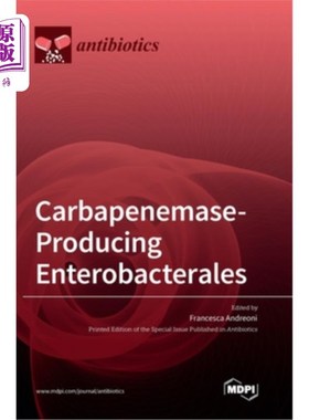 海外直订Carbapenemase-Producing Enterobacterales Carbapenemase-Producing Enterobacterales