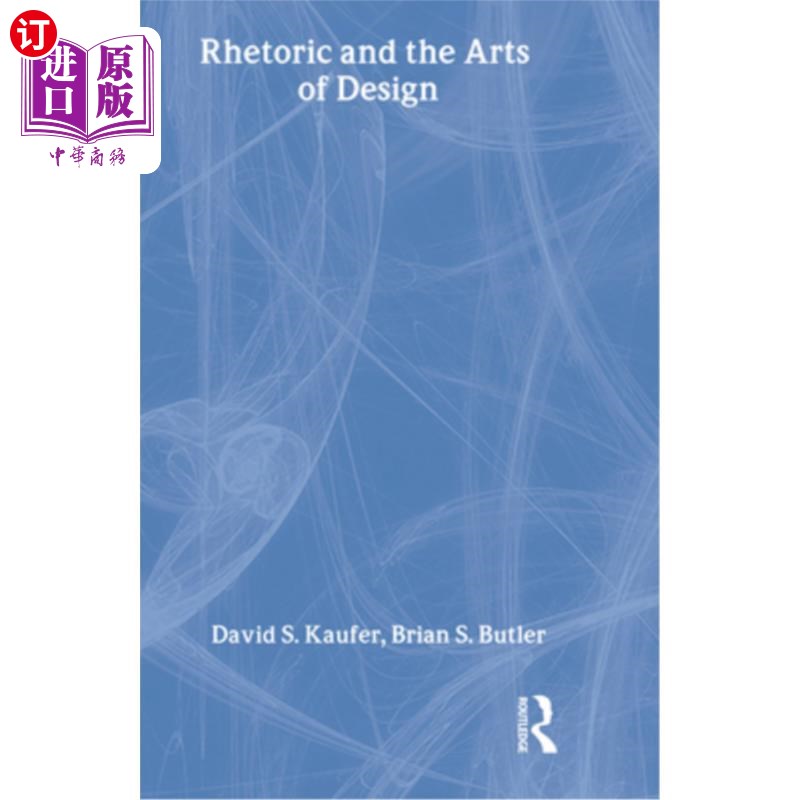 海外直订Rhetoric and the Arts of Design 修辞学与设计艺术“，