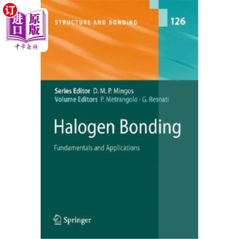 海外直订Halogen Bonding: Fundamentals and Applications 卤素键合：基础和应用