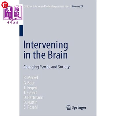 海外直订医药图书Intervening in the Brain: Changing Psyche and Society 干预大脑:改变心理和社会