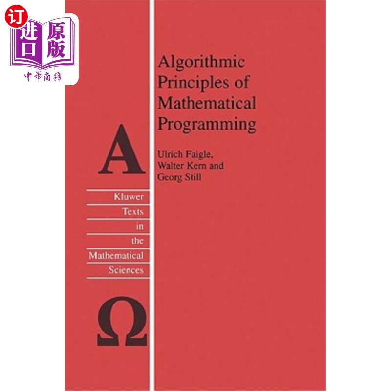 海外直订Algorithmic Principles of Mathematical Programming 数学规划的算法原理