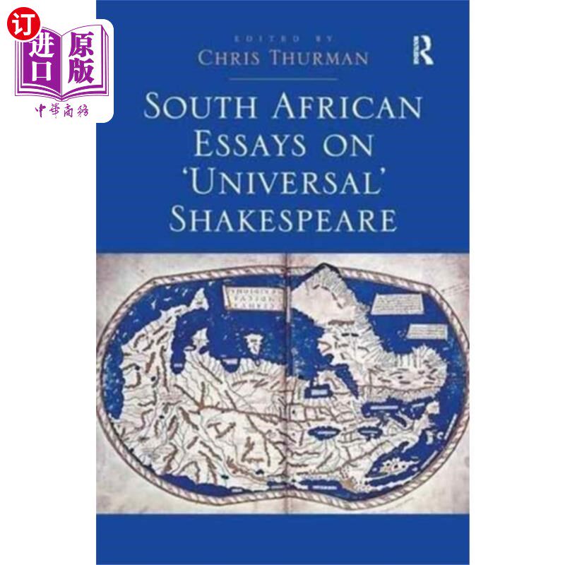 海外直订South African Essays on 'Universal' Shakespeare 南非论文集:“普世”莎士比亚
