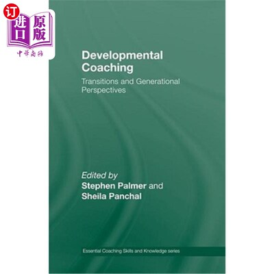 海外直订医药图书Developmental Coaching: Life Transitions and Generational Perspectives 发展指导:生活转变和代际观点