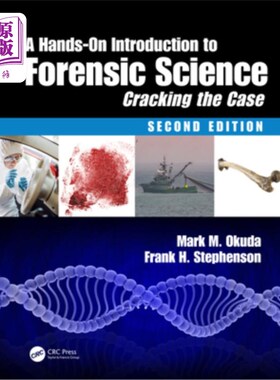 海外直订A Hands-On Introduction to Forensic Science: Cracking the Case, Second Edition 动手介绍法医科学:破解案件，