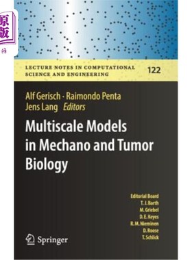 海外直订Multiscale Models in Mechano and Tumor Biology: Modeling, Homogenization, and Ap 机械和肿瘤生物学中的多尺度