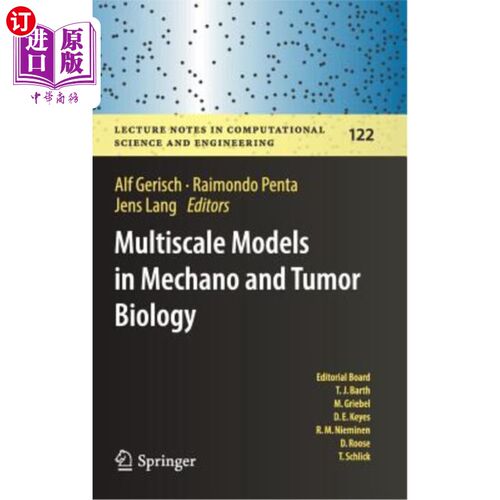海外直订Multiscale Models in Mechano and Tumor Biology: Modeling, Homogenization, and Ap 机械和肿瘤生物学中的多尺度