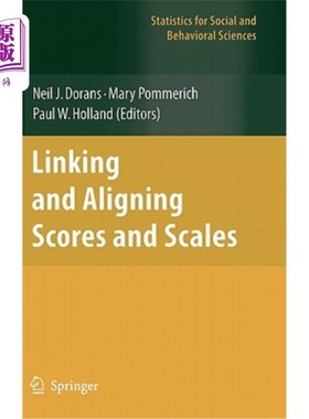 海外直订Linking and Aligning Scores and Scales 连接和调整分数和量表