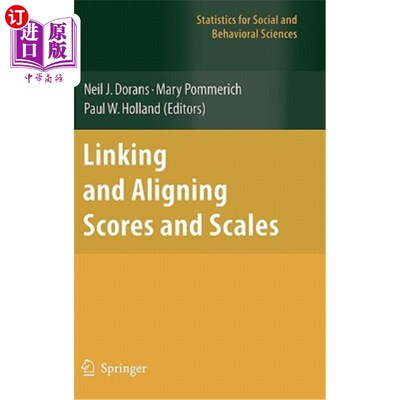 海外直订Linking and Aligning Scores and Scales 连接和调整分数和量表