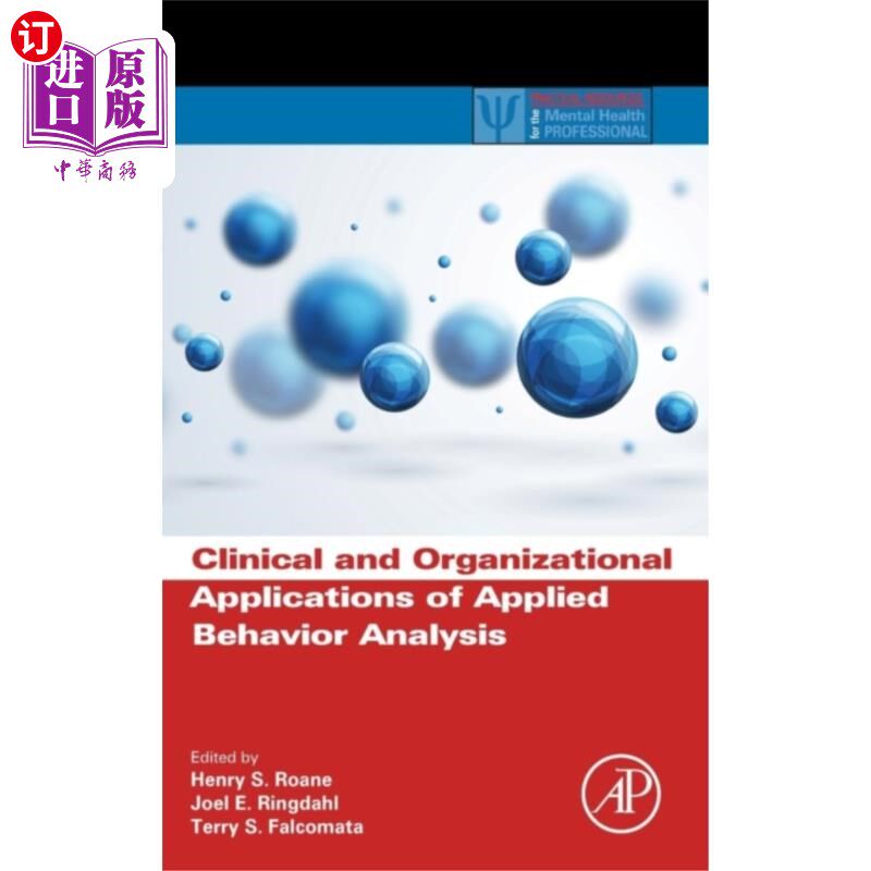 海外直订医药图书Clinical and Organizational Applications of Appl... 应用行为分析的临床和组织应用
