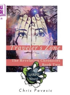 海外直订Traveler's Zone: A Litrpg YA Fantasy 旅行者的区域:一个Litrpg YA幻想
