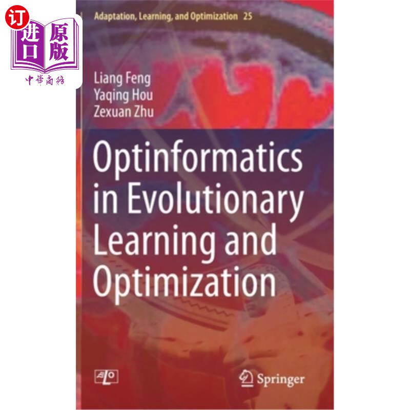海外直订Optinformatics in Evolutionary Learning and Optimization 进化学习与优化中的光学信息学