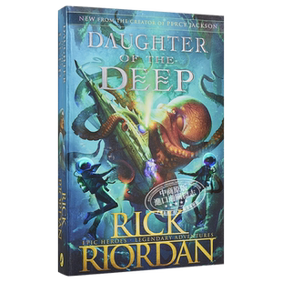 雷克 莱尔顿 深海的女儿 Daughter of the Deep 英文原版 Rick Riordan【中商原版】