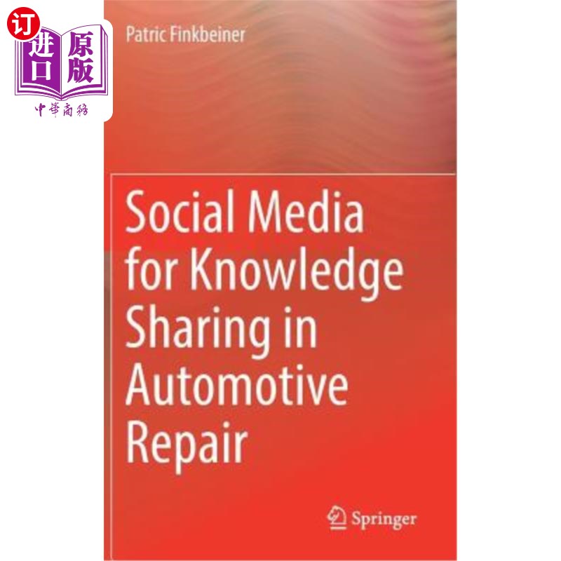海外直订Social Media for Knowledge Sharing in Automotive Repair 汽车维修知识分享的社交媒体