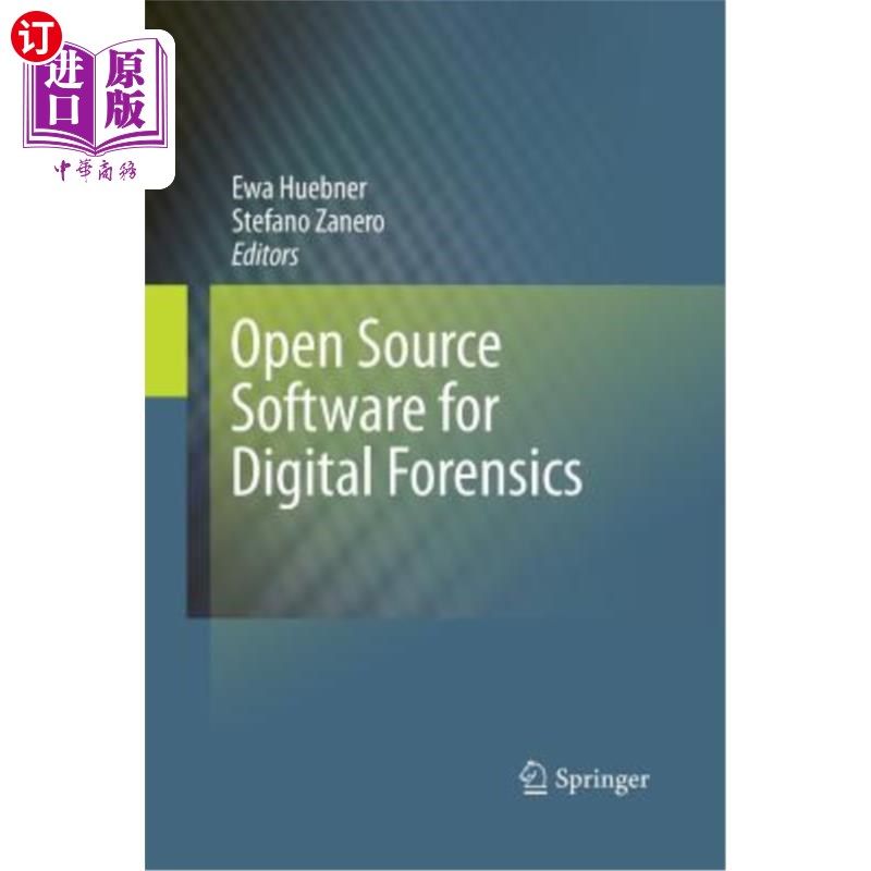海外直订Open Source Software for Digital Forensics 数字取证开源软件