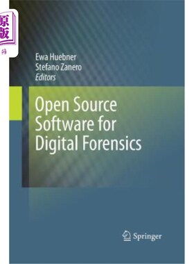 海外直订Open Source Software for Digital Forensics 数字取证开源软件