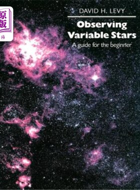 海外直订Observing Variable Stars: A Guide for the Beginner 观察变星：初学者指南