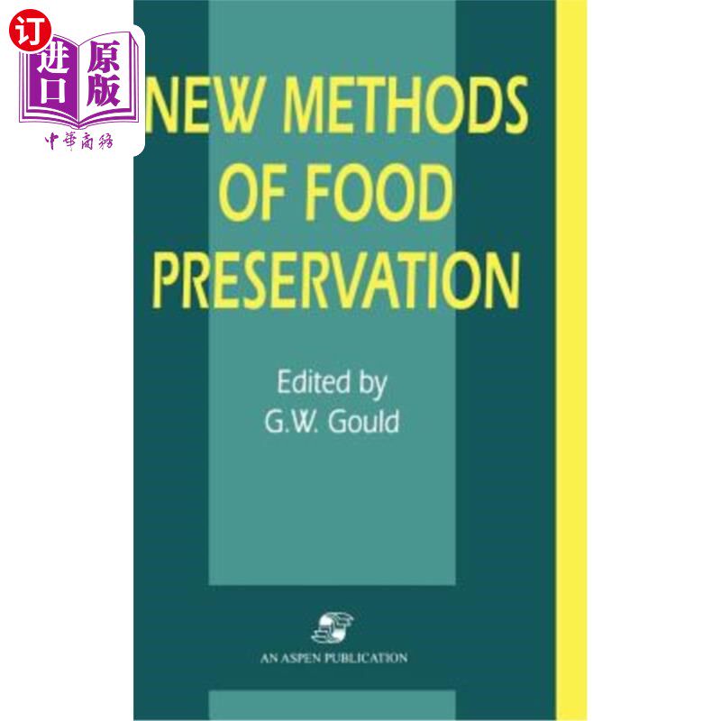 海外直订New Methods of Food Preservation 食品保鲜新方法