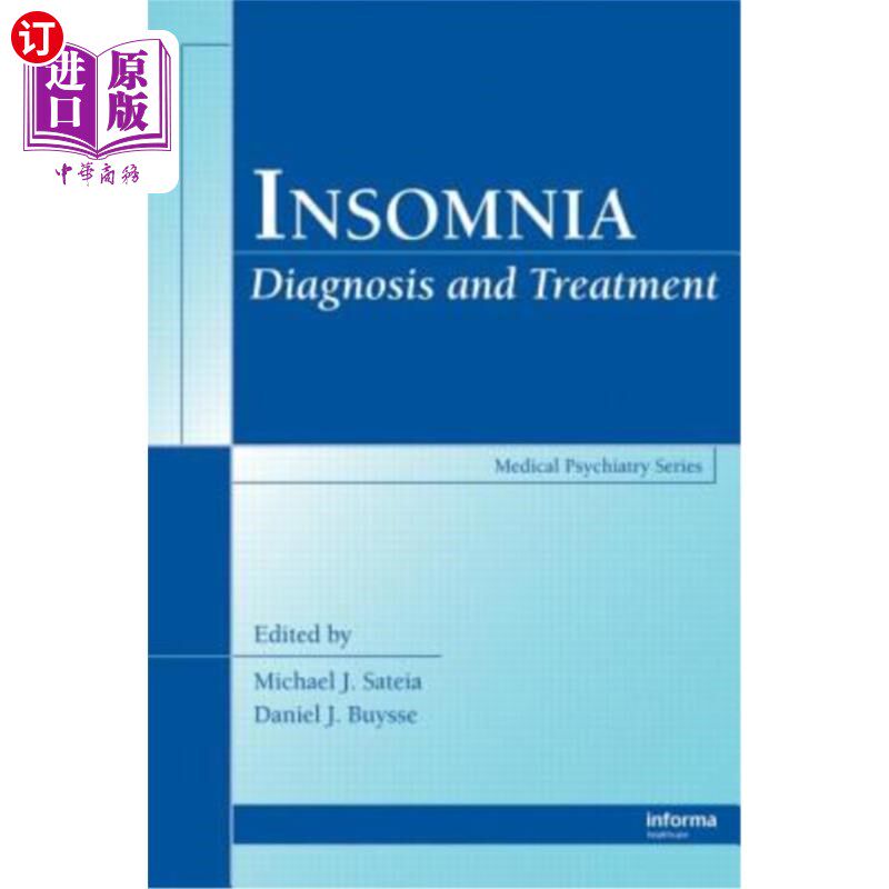 海外直订医药图书Insomnia: Diagnosis and Treatment 失眠的诊断与治疗
