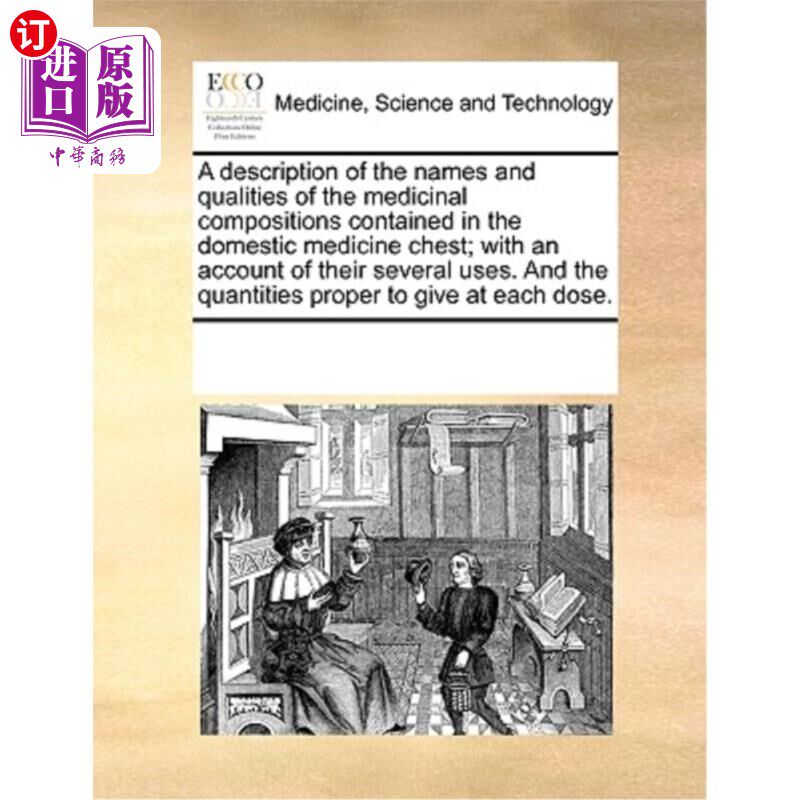 海外直订医药图书A Description of the Names and Qualities of the Medicinal Compositions Contained 国产药箱中药物组合