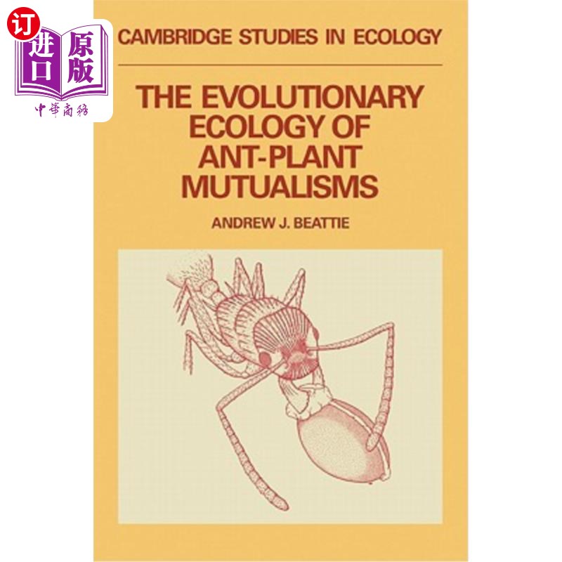 海外直订The Evolutionary Ecology of Ant-Plant Mutualisms 蚂蚁-植物共生的进化生态学
