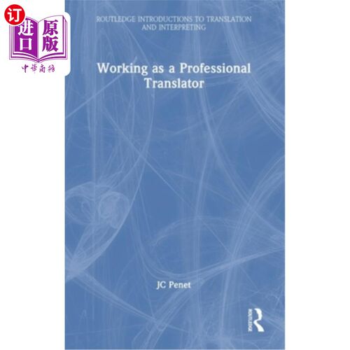海外直订Working as a Professional Translator Working as a Professional Translator