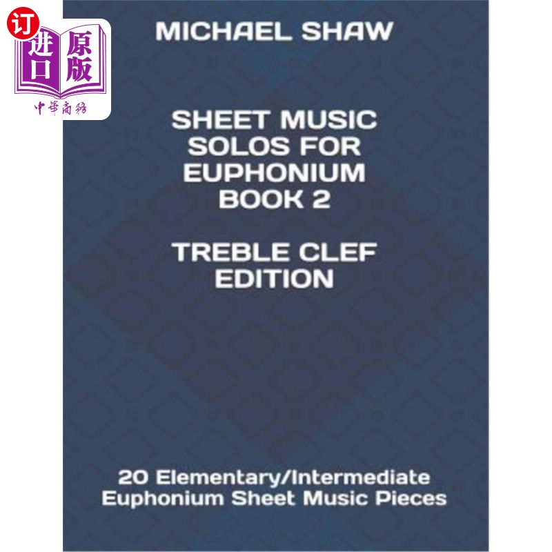 海外直订Sheet Music Solos For Euphonium Book 2 Treble Clef Edition: 20 Elementary/Interm
