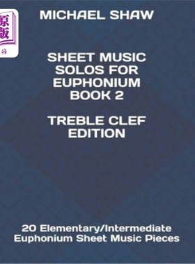 海外直订Sheet Music Solos For Euphonium Book 2 Treble Clef Edition: 20 Elementary/Interm