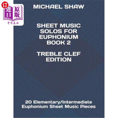 海外直订Sheet Music Solos For Euphonium Book 2 Treble Clef Edition: 20 Elementary/Interm