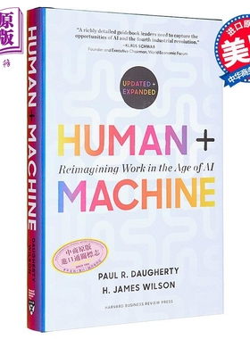 预售 人类+机器 重新构想人工智能时代的工作 Human + Machine Reimagining Work in AI age英文原版 Paul Daugherty【中商原版】