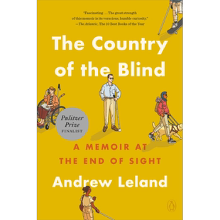 盲人的国度 失明之际的回忆录 The Country of the Blind 英文原版 Andrew Leland 人文社科 文化批判与研究【中商原版】