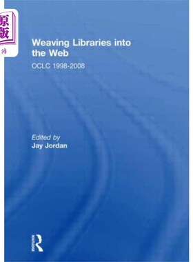 海外直订Weaving Libraries into the Web 将库编织到中