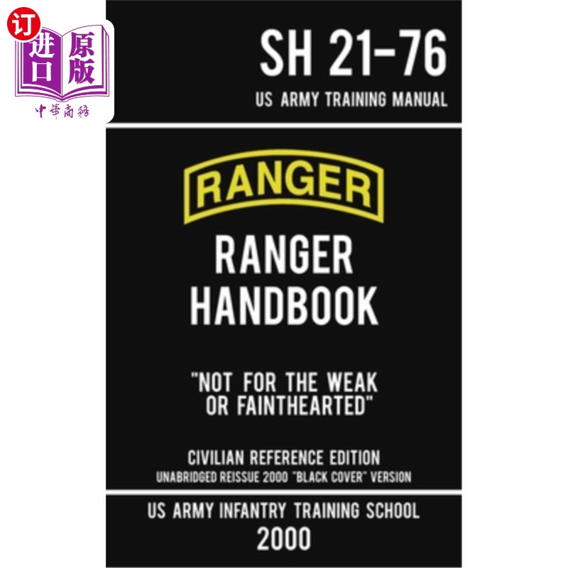 海外直订医药图书US Army Ranger Handbook SH 21-76 - Black Cover Version (2000 Civilian Reference  美国陆军游骑兵手册