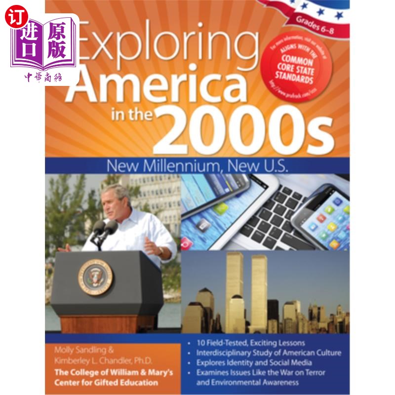 海外直订Exploring America in the 2000s: New Millennium, New U.S. (Grades 6-8) 探索21世纪的美国:新千年，新美国(6-8年